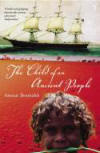 The Child of an Ancient People by Anour Benmalek